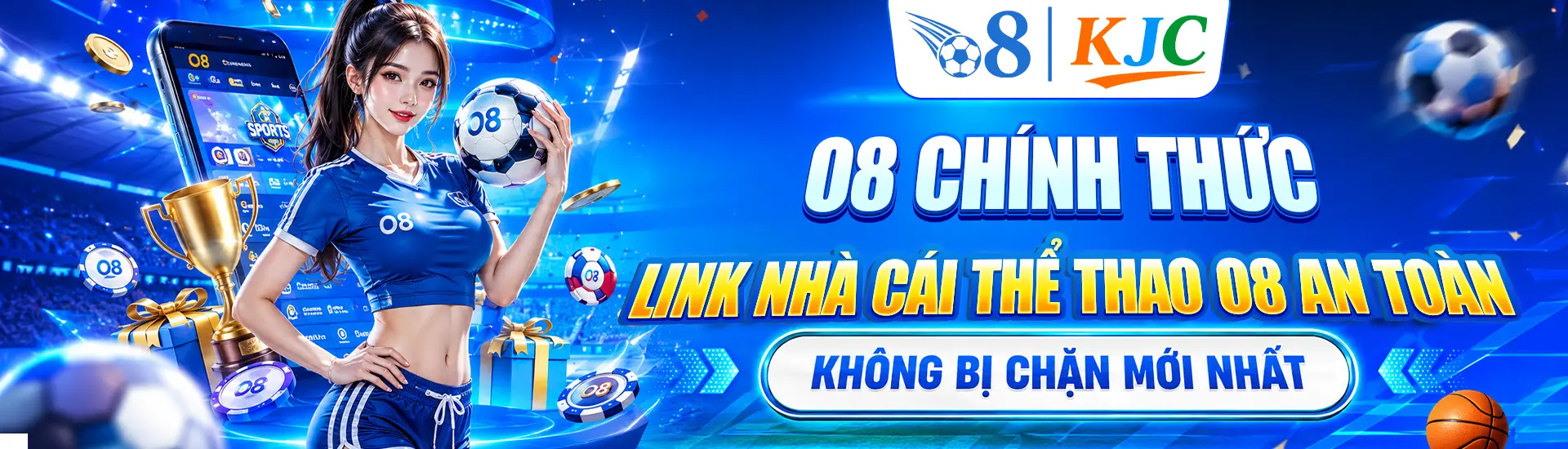 Trang Chủ O8 9 Banner trang chủ nhà cái thể thao o8 chính thức